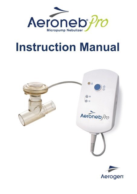 Aeroneb Pro Instruction Manual - Aerogen