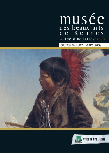 guide N 10.indd - MusÃ©e des beaux-arts de Rennes