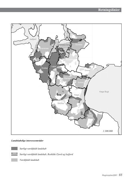 Regionplan 2001 for Roskilde Amt Retningslinier - Naturstyrelsen