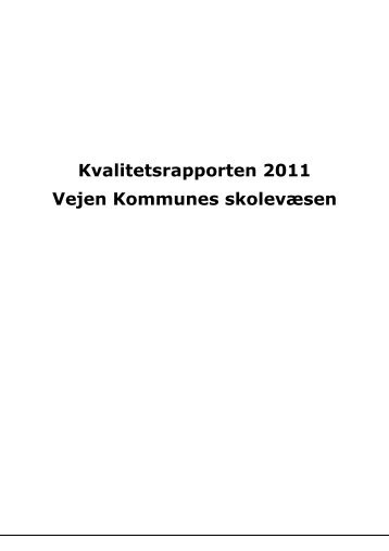 Kvalitetsrapporten 2011 Vejen Kommunes ... - RÃ¸dding Skole