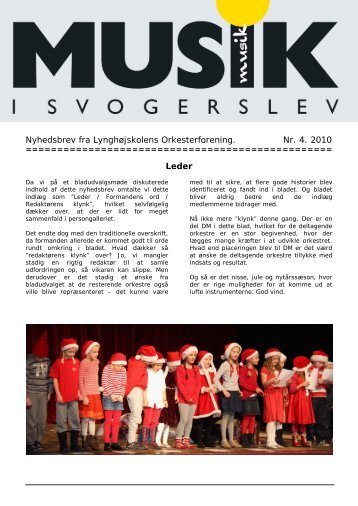 Nyhedsbrev fra Lynghøjskolens Orkesterforening. Nr. 4. 2010 Leder