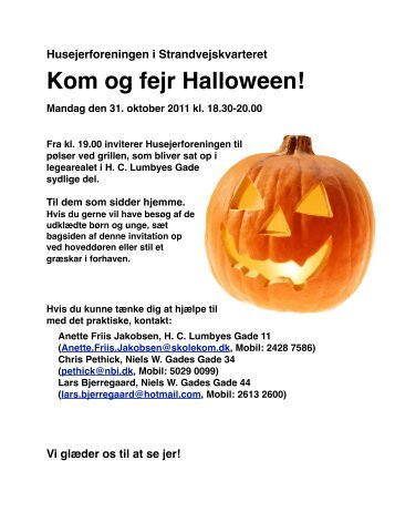 Husejerforeningen i Strandvejskvarteret Kom og fejr Halloween!