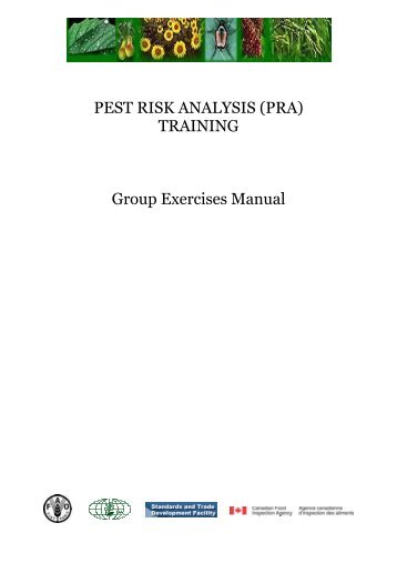 PEST RISK ANALYSIS (PRA) TRAINING Group Exercises Manual