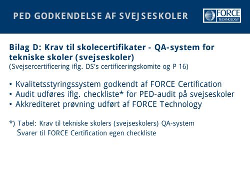 PED GODKENDELSE AF SVEJSESKOLER - Industriens Uddannelser