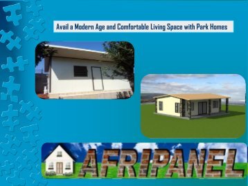 Avail a Modern Age and Comfortable Living Space with Park Homes