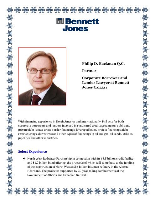 Philip D. Backman Q.C: Corporate Borrower and Lender Lawyer at Bennett Jones Calgary