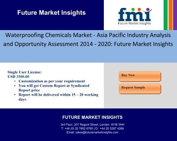 Waterproofing Chemicals Market - Asia Pacific Industry Analysis and Opportunity Assessment 2014 - 2020: Future Market Insights