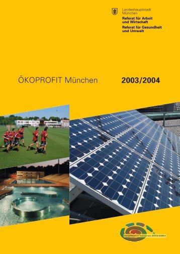 ÖKOPROFIT München 2003/2004 - Referat für Arbeit und Wirtschaft