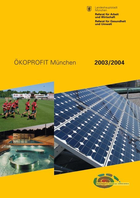 ÖKOPROFIT München 2003/2004 - Referat für Arbeit und Wirtschaft