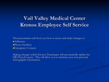 Kronos Employee Self Service - Vail Valley Medical Center
