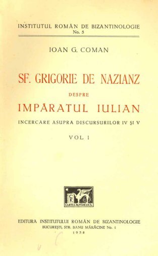 Sf Grigorie de Nazianz despre imparatul Iulian - Ortodoxie sau moarte!