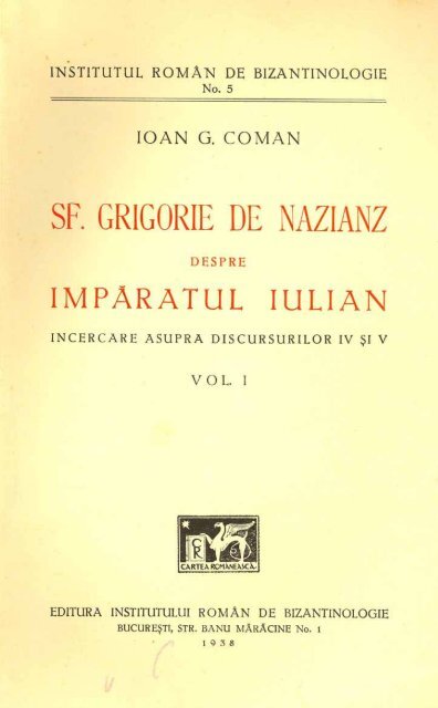 Sf Grigorie de Nazianz despre imparatul Iulian - Ortodoxie sau moarte!