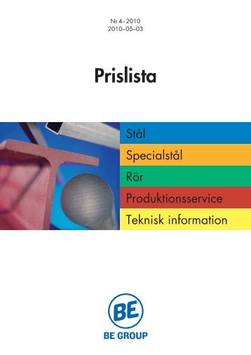 Prislista stål, specialstål, rör 2010-05-03.pdf - BE Group