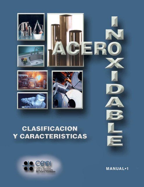 Características y Clasificación de los Aceros Inoxidables - iminox