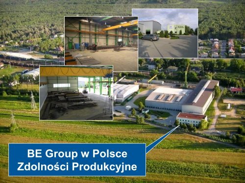 Zdolności Produkcyjne BE Group w Polsce