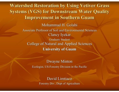 Watershed Restoration by Using Vetiver Grass Systems (VGS) for ...