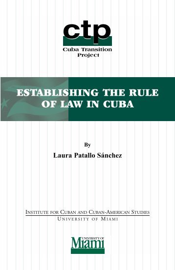 establishing the rule of law in cuba - Cuba Transition Project