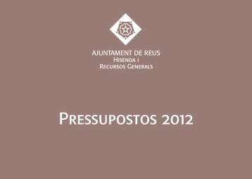 PRESSUPOSTOS 2012_2.indd - Ajuntament de Reus