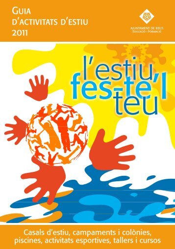 Guia d'activitats d'estiu 2011 - AMPA Escola Maria Cortina