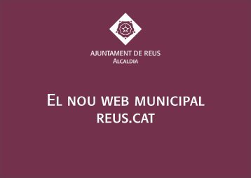 PresentaciÃ³ del nou lloc web Reus.cat - Ajuntament de Reus