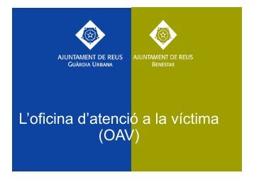 L'oficina d'atenciÃ³ a la vÃ­ctima (OAV) - Ajuntament de Reus