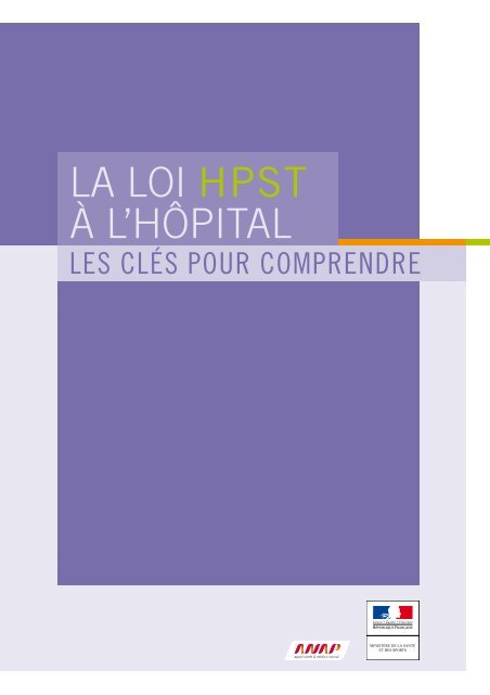 La Loi HPSt Ã  L'HÃ´PitaL : les clÃ©s pour comprendre - MinistÃ¨re des ...