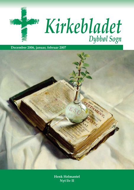 Kirkebladet december 2006 - DybbÃ¸l Kirke