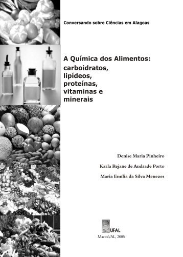 A QuÃ­mica dos Alimentos: carboidratos, lipÃ­deos ... - Usina CiÃªncia