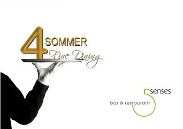 4. Sommer Fine Dining Five Senses