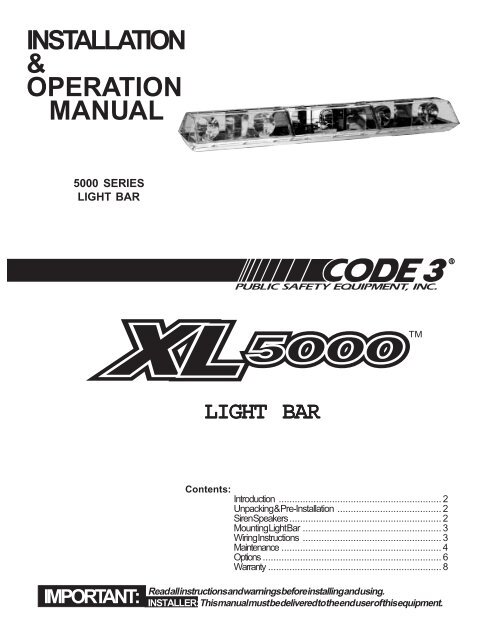 XL 5000 Installation Guide - Code 3 Public Safety Equipment
