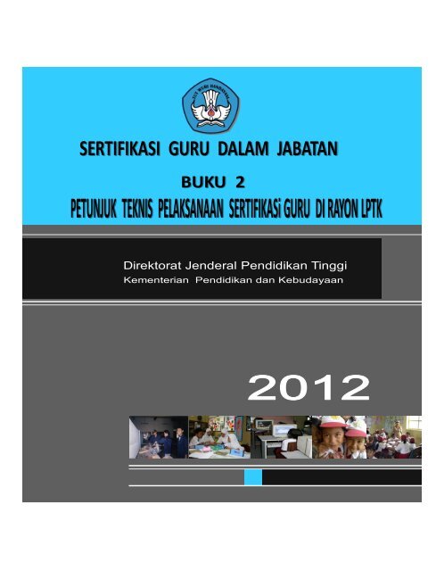 Buku 2 Petunjuk Teknis Pelaksanaan Sertifikasi Guru Kanwil