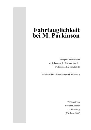 Dissertation: "Fahrtauglichkeit bei Parkinson von Yvonne KauÃner ...