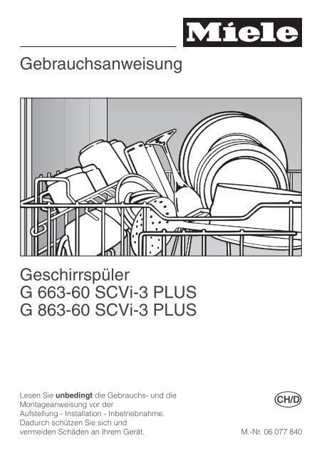 Gebrauchsanweisung Geschirrspüler G 663-60 SCVi-3 PLUS G 863 ...