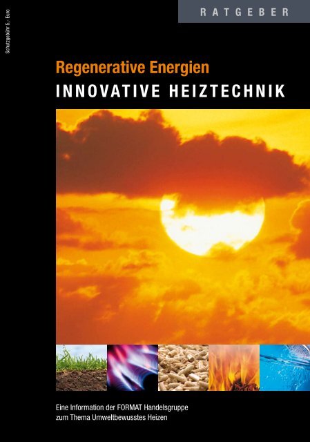 Regenerative Energien innovativE HEiztEcHnik - Will - Bau und Bad