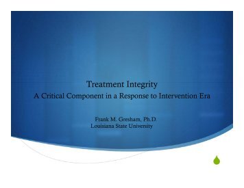 T t t I t it Treatment Integrity