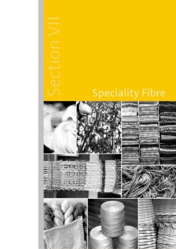 SECTION VII: SPECIALITY FIBRE - Ministry of Textiles