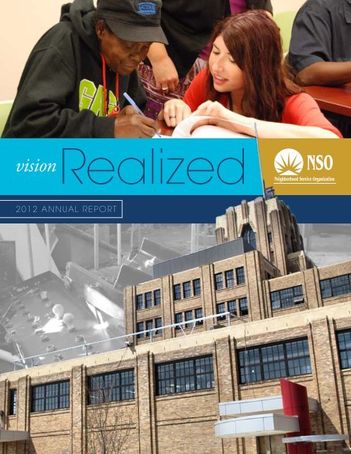 2012 AnnuAl RepoRt - Neighborhood Service Organization