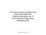 Um breve resumo de alguns tópicos abordados na ... - Rossano.pro.br