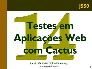 Testes em aplicações Web com o Cactus