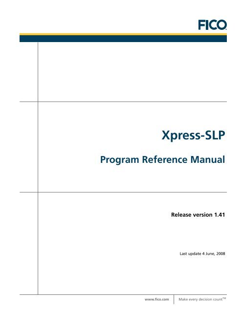 Xpress-SLP Program Reference Manual