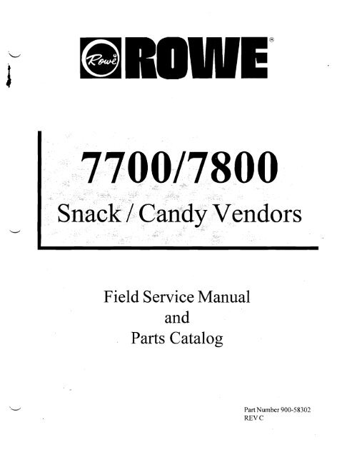Field Service Manual and , Parts Catalog - Vending World