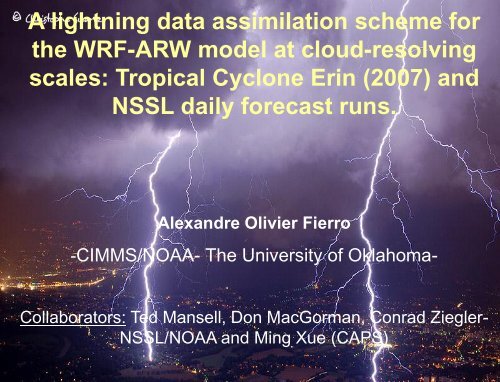 A lightning data assimilation scheme for the WRF-ARW ... - GOES-R