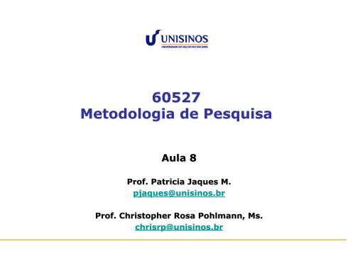60527 Metodologia de Pesquisa - Unisinos
