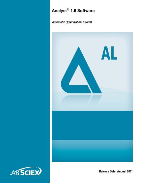 AnalystÂ® 1.6 Software Automatic Optimization Tutorial - AB Sciex