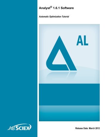 AnalystÂ® 1.6.1 Software Automatic Optimization Tutorial - AB Sciex