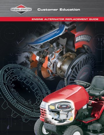 ENGINE ALTERNATOR REPLACEMENT GUIDE - Briggs & Stratton