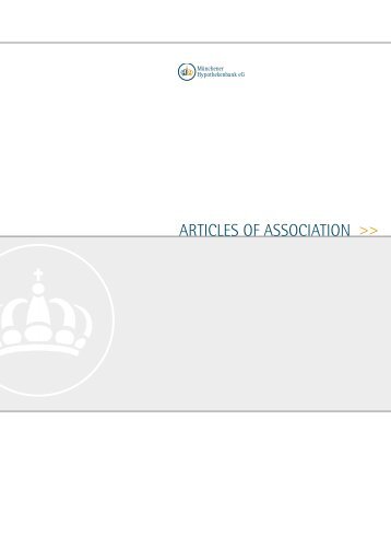 Articles of AssociAtion >> - Münchener Hypothekenbank eG