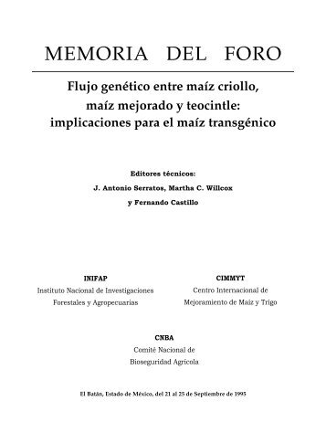 MEMORIA DEL FORO Flujo genÃ©tico entre maÃ­z criollo ... - cimmyt