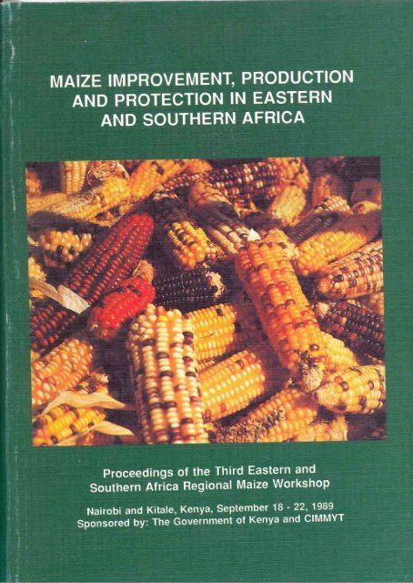maize improvement, production and protection in eastern ... - Cimmyt
