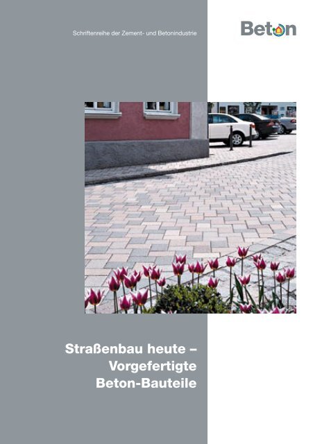 StraÃŸenbau - â€“ Betonshop Vorgefertigte Beton-Bauteile heute